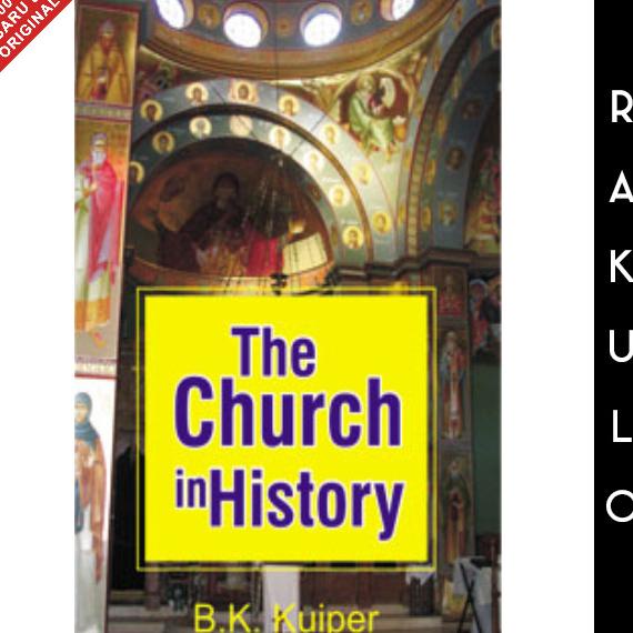 

Buku The Church In History - B. K. Kuiper MURAH