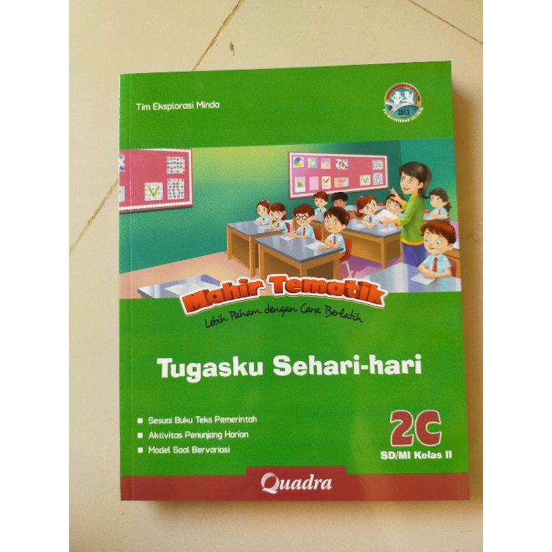 ORI satu paket buku mahir tematik K13 Quadra kelas 2 ABCD semester 1