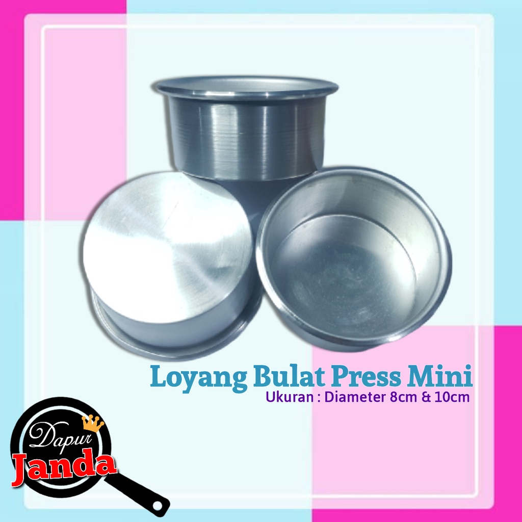 Loyang Bulat Press Tanpa Sambungan 8cm 10cm /Loyang Bulat Mini