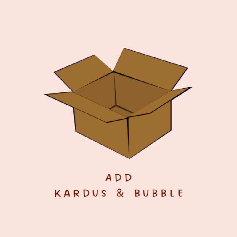 

KARDUS DAN BUBBLE