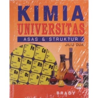 Buku Kimia Universitas Jilid 1 Dan 2 James E Brady Shopee Indonesia