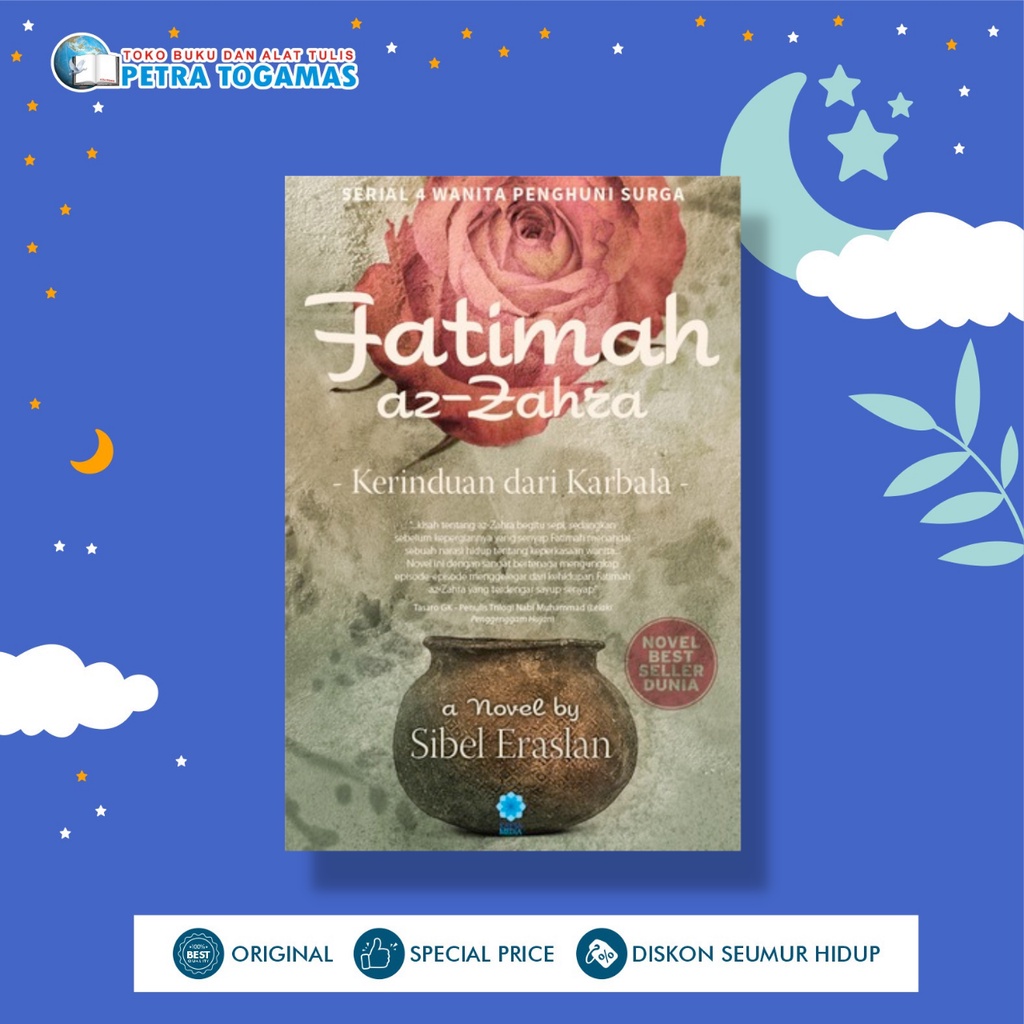 FATIMAH AZ-ZAHRA (KERINDUAN DARI KARBALA)