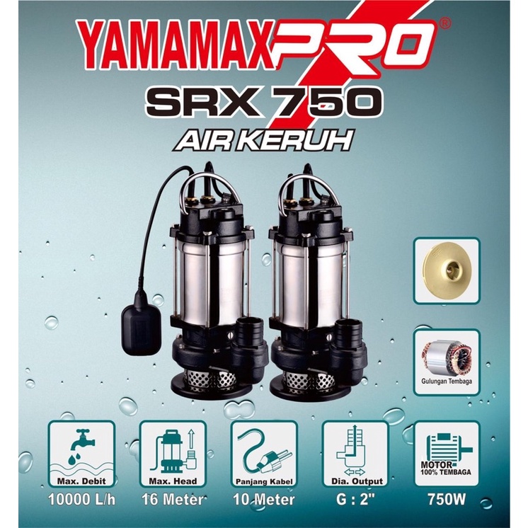 Pompa celup Yamamax srx 750M