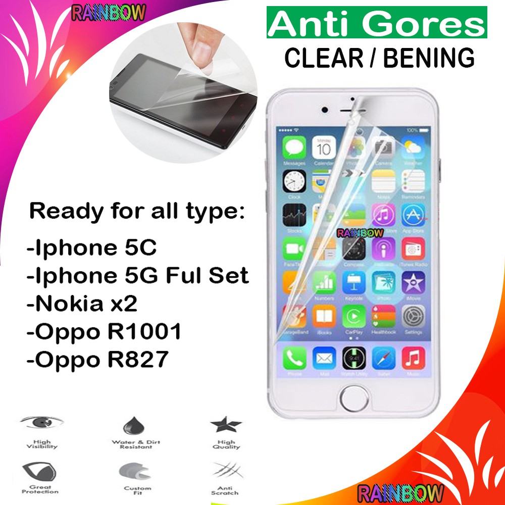 Anti Gores Untuk Iphone 5C / Iphone 5G Fullset / Nokia X2 / Nokia N700 Oppo R1001 /Oppo R827 /Oppo Neo 3 R831K Screenguard Pelindung Layar Gadget AntiGores Screen Protector HP Handphone Screen Clear Bening