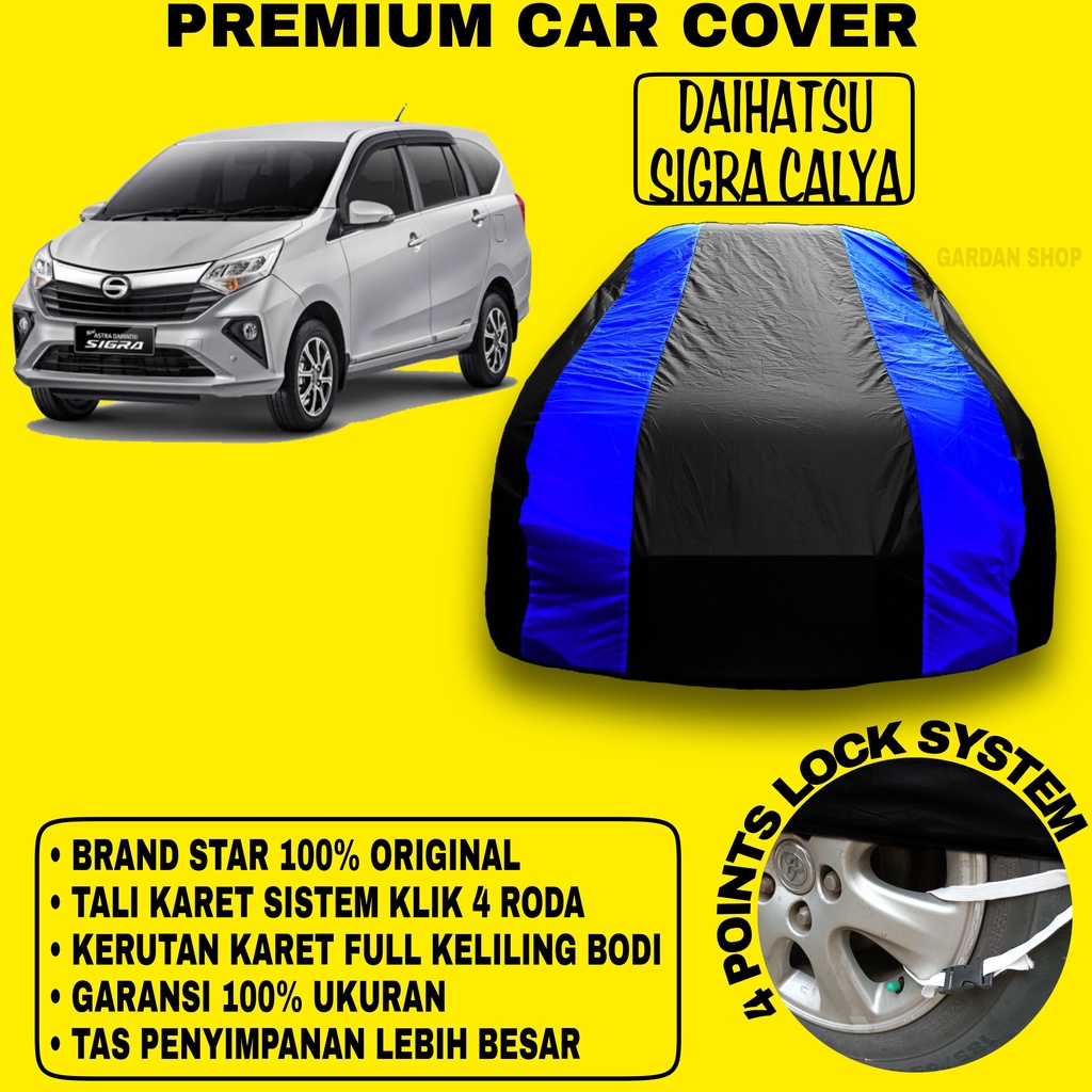 Body Cover DAIHATSU SIGRA CALYA Sarung BIRU Penutup Pelindung Bodi Mobil Daihatsu Sigra Calya PREMIUM Blue Cover