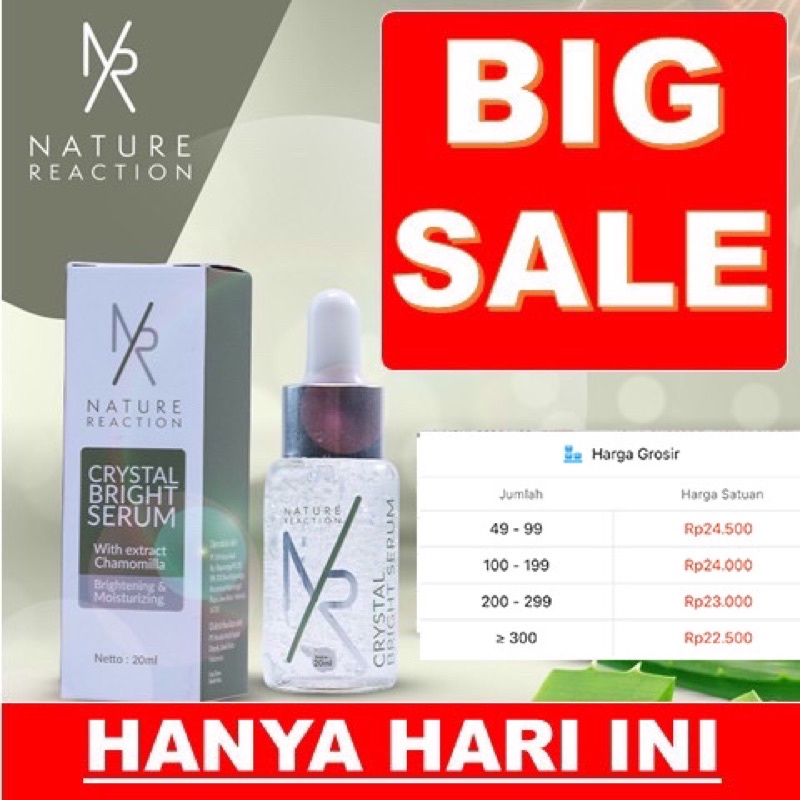 NR Serum Wajah Glowing Nature Reaction Crystal Bright HALAL MUI & BPOM 100% DIJAMIN ORIGINAL