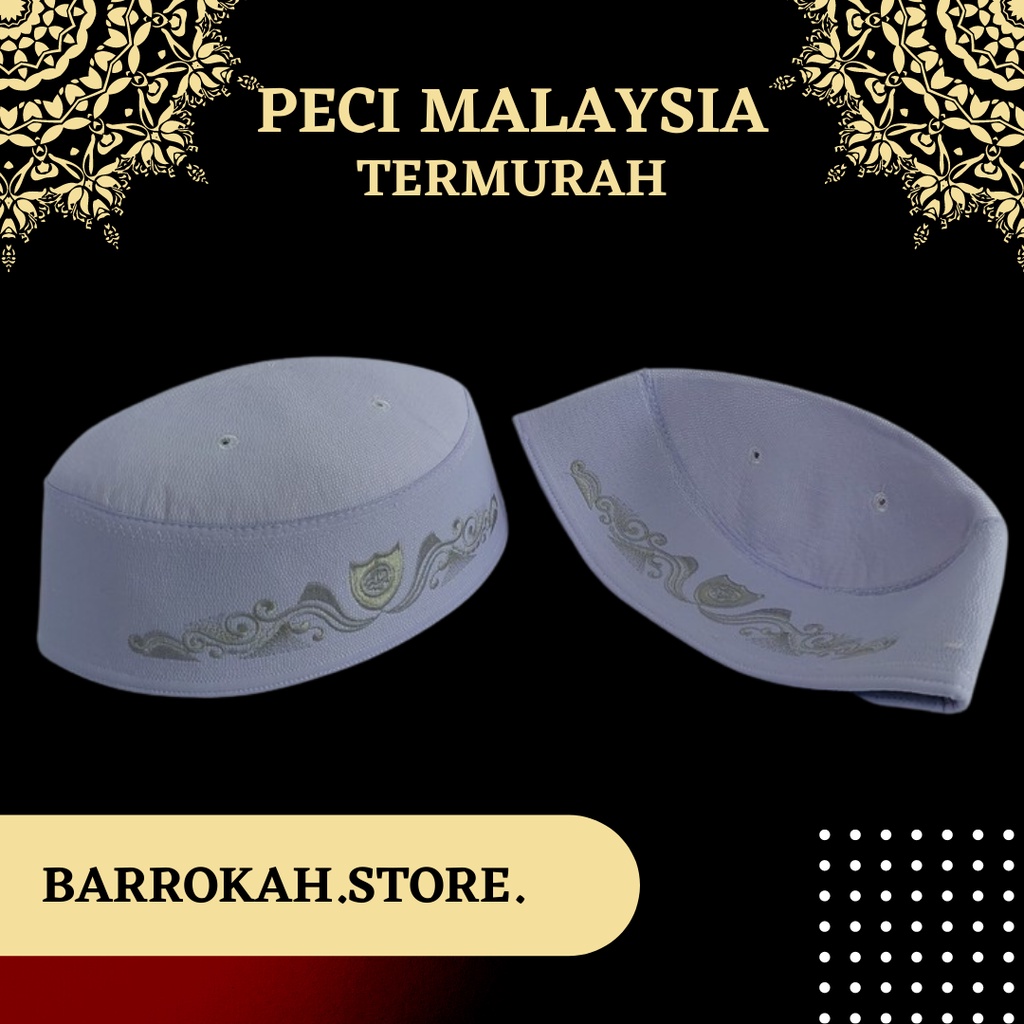 Peci Malaysia Kopiah Malaysia Songkok Malaysia Kopyah Malaysia Kupiah Malaysia Kopiyah Malaysia Peci