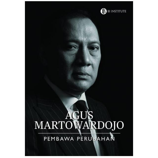 Buku Agus Martowardojo Pembawa Perusahaan-Agus Martowardojo