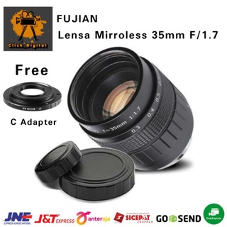 Fujian Lensa Mirroless MF 35mm F/1.7 - Free C Adapter For Canon Nikon Sony Fuji Olympus