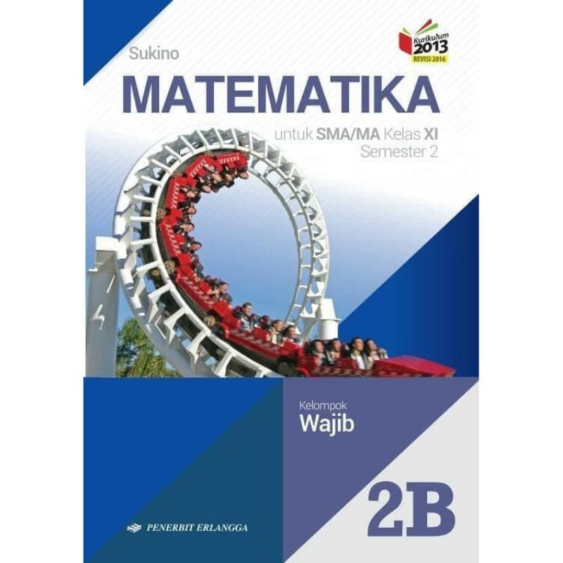 Dijual satuan buku SMA kelas 2 matematika k13.bekas-Matematika 2B