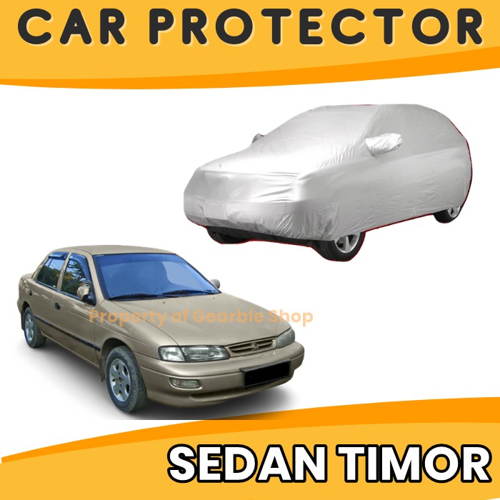 Sarung Mantel Body Cover Penutup Mobil Timor Selimut Jas Pelindung Mobil Sedan Timor Waterproof 70%