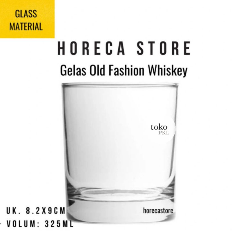 whiskey old fashion 325ml | gelas minum