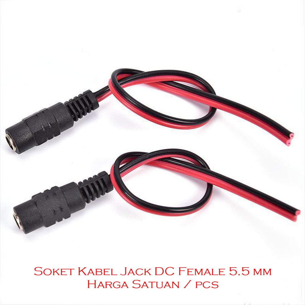 Soket Kabel Jack DC Female 5.5 mm Kabel 25 cm Power Supply Trafo CCTV dan lain-lain