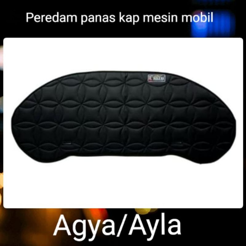 Peredam Panas Kap Mesin Mobil Ayla/Agya