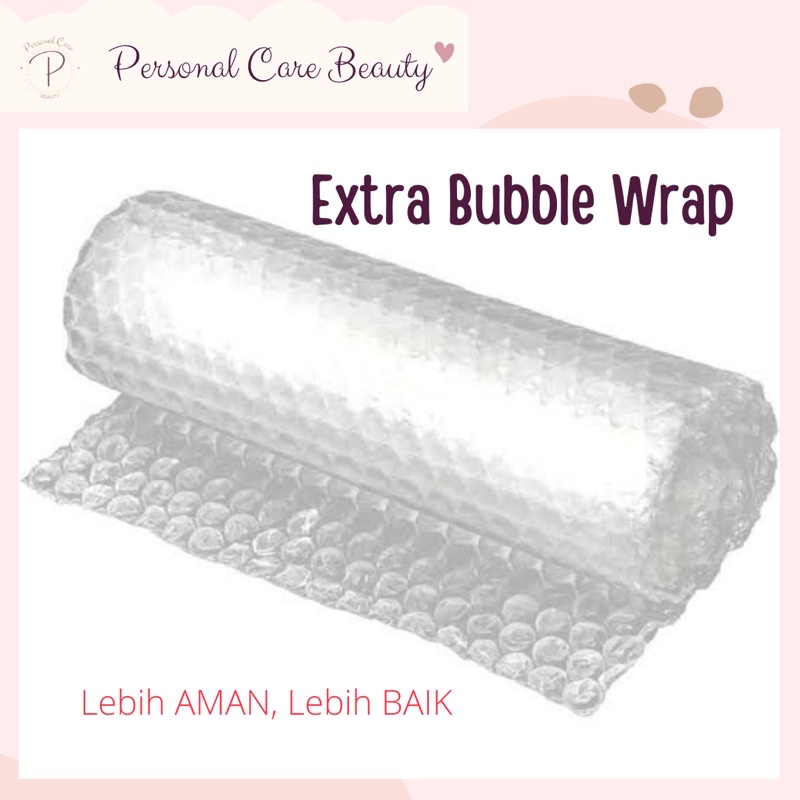 

Extra Bubble Wrap
