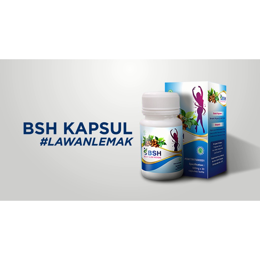 BSH Slimming Kapsul Pelangsing Tubuh Herbal Alami Original BPOM Girlsneed77