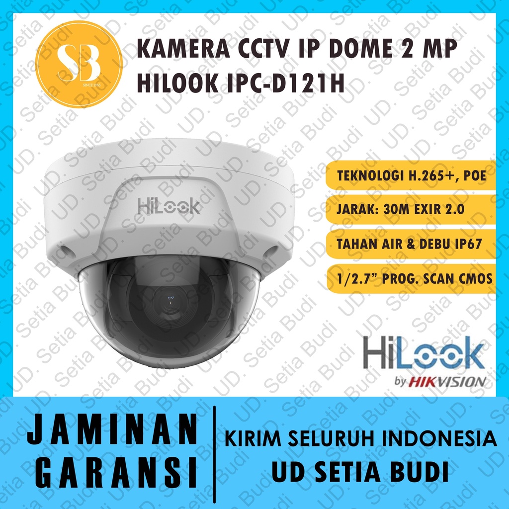 Kamera CCTV IP Dome Indoor 2 MP Hilook IPC-D121H