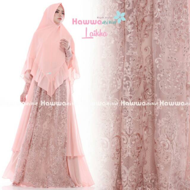 Laikha syar'i premium
By Hawwa aiwa