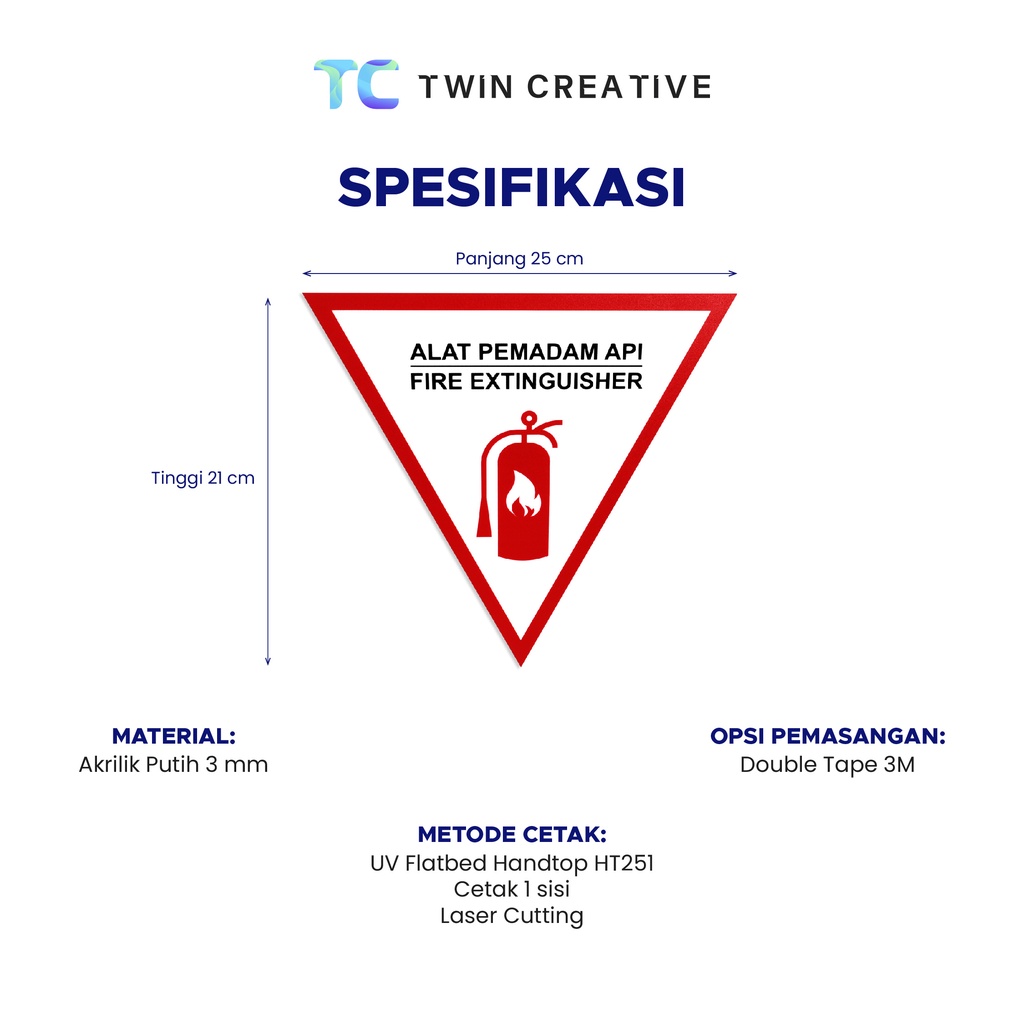 Sign Fire Extinguisher Acrylic - Papan Tanda Alat Pemadam Api Akrilik