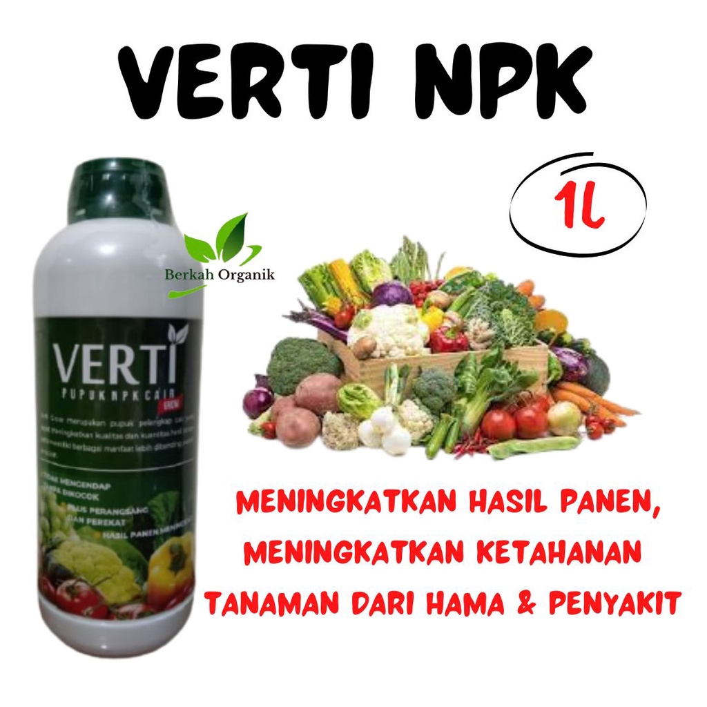 Pupuk NPK Cair Verti Grow 1 Liter, Pupuk Cair NPK Plus ZPT Penyubur Tanaman