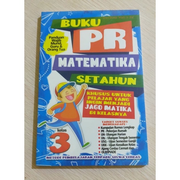 Buku PR Matematika Setahun Kelas 3 : Panduan Wajib Murid, Guru & Orang Tua