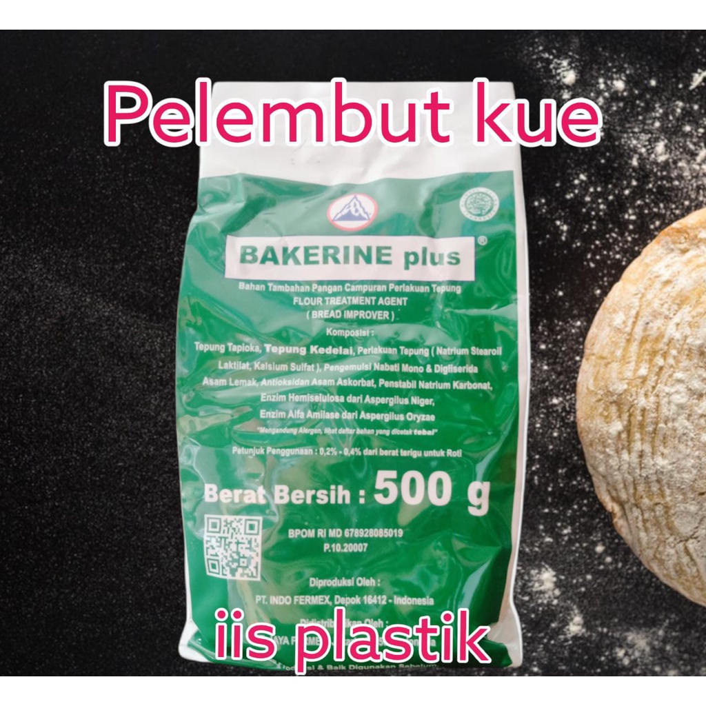 Bakerine Plus 500Gr/ Bread Improver / Pelembut kue