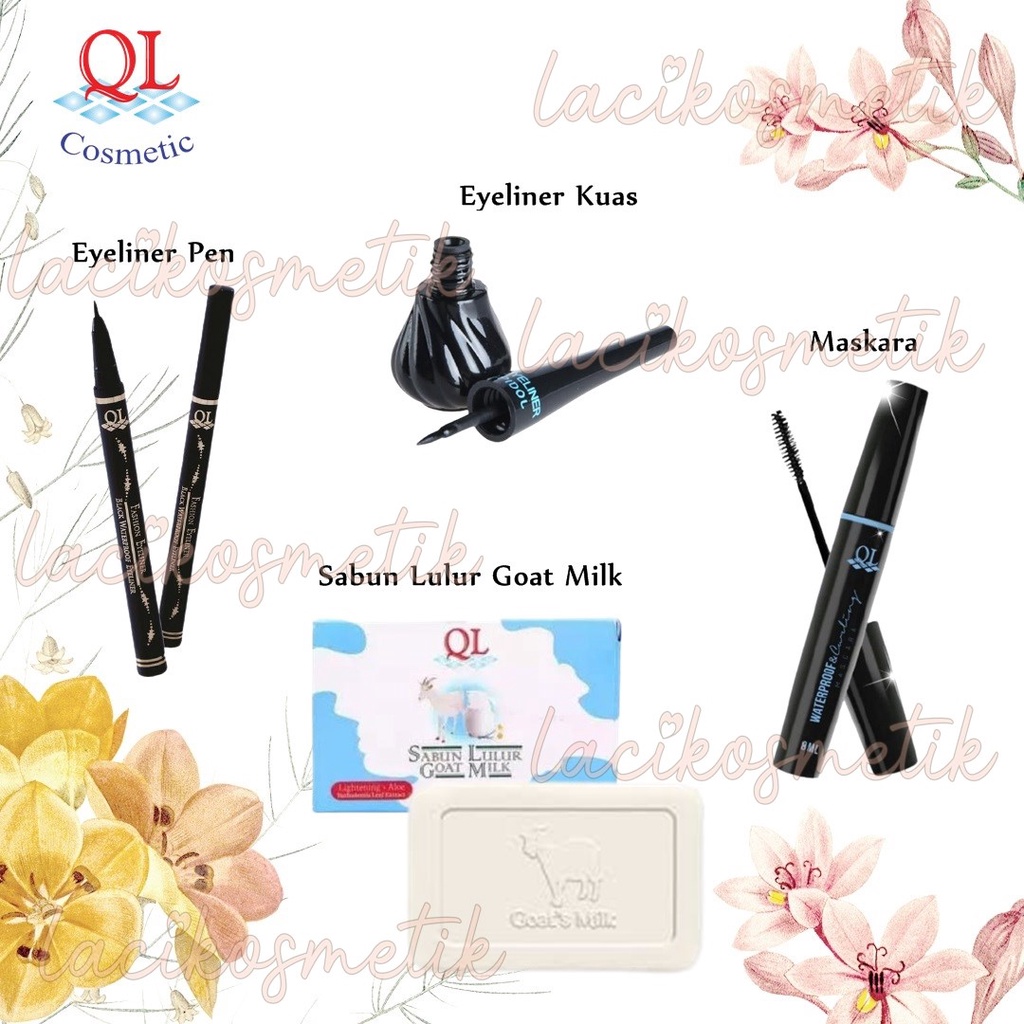 ✨LACIKOSME✨ QL MASKARA WATERPROOF &amp; CURLING / QL EYELINER WATERPROFF + KUAS SABUN GOAT MILK