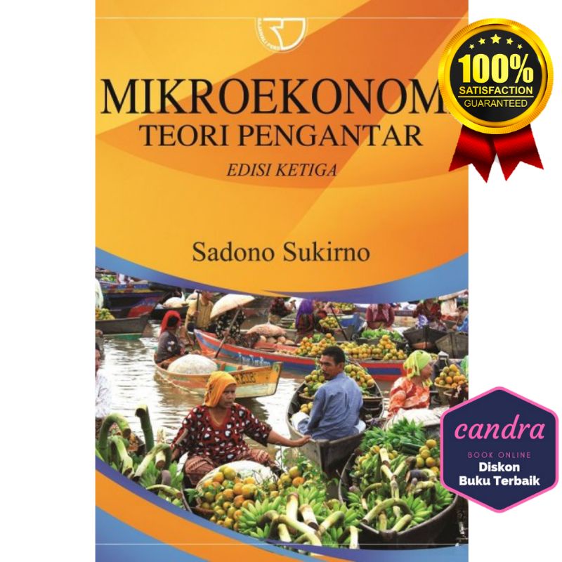 Buku Mikroekonomi Teori Pengantar – Sadono Sukirno - ORIGINAL