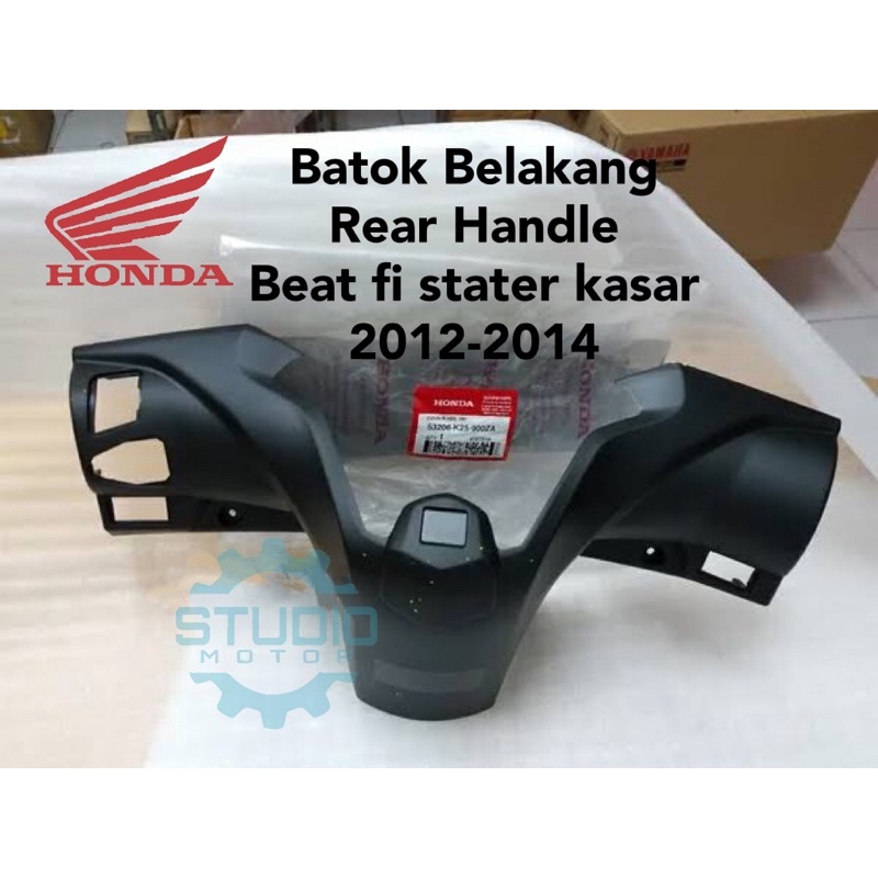 53206K25900ZA Cover Batok Belakang Cover Rear Handle Beat FI Stater Kasar 2012 2013 2014 Original Honda