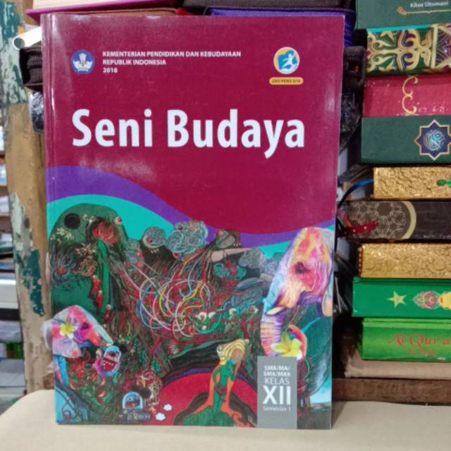Buku paket seni budaya (SBK) kelas 12 SMA semester 1 K-13 edisi revisi 2018