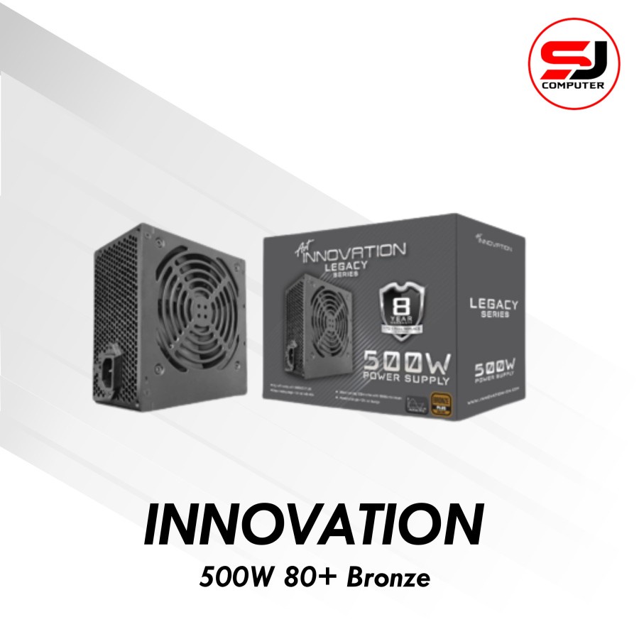 PSU Innovation legacy 500W 80+ Plus Bronze/ Power Supply 500 watt garansi 8 tahun