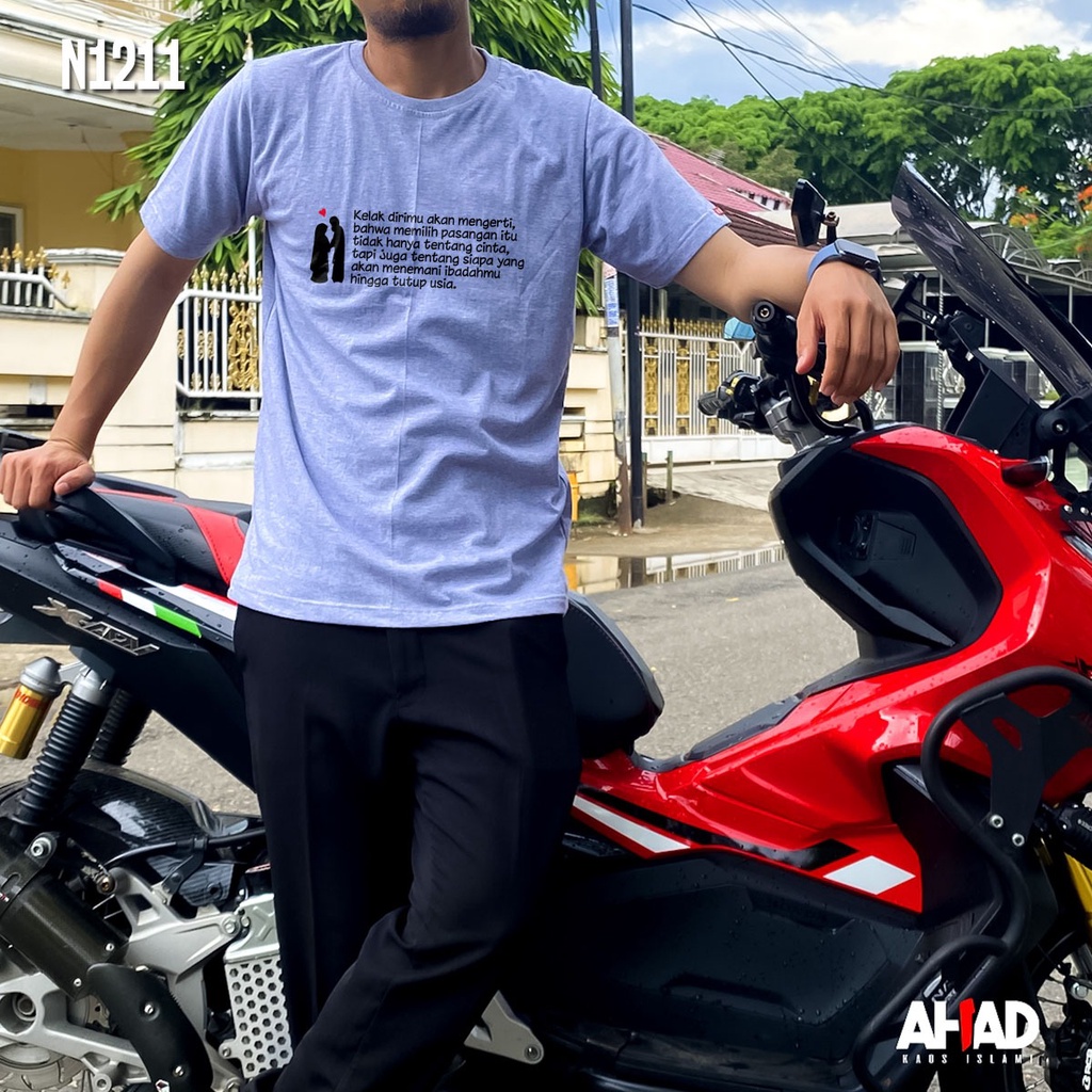 Kaos Islami Ahad - Kelak dirimu akan mengerti N1208