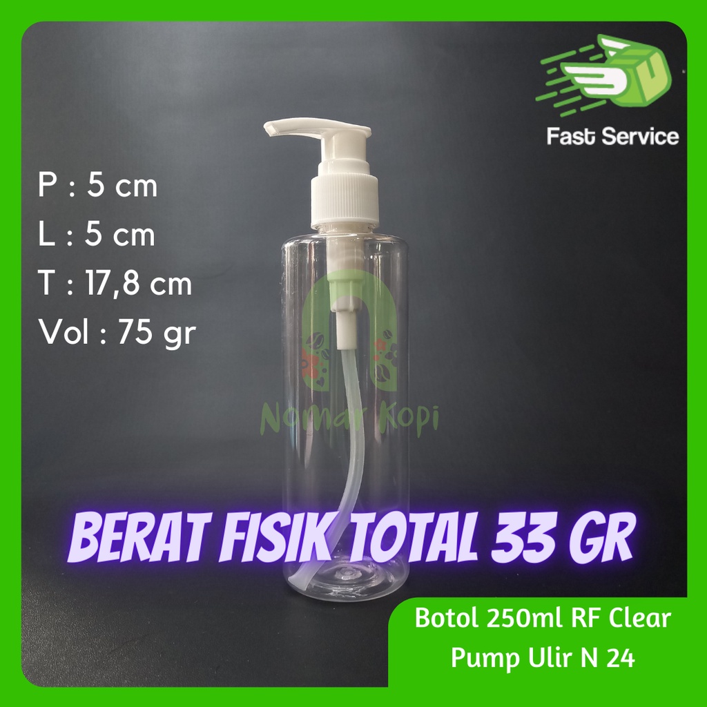 BOTOL PUMP 250ml PET BENING TEBAL LOTION SHAMPOO SANITIZER SABUN