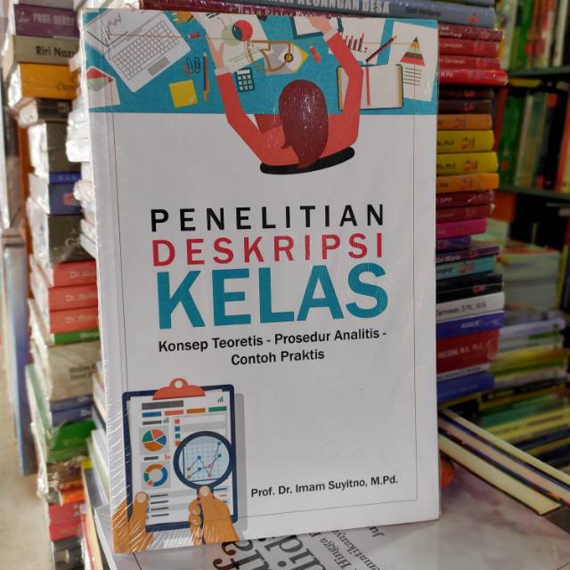 

Penelitian Deskripsi Kelas