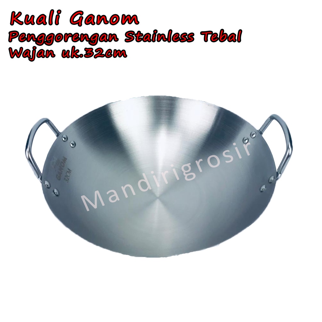 Wajan *Kuali Ganom * Penggorengan Stainless Tebal * 32cm