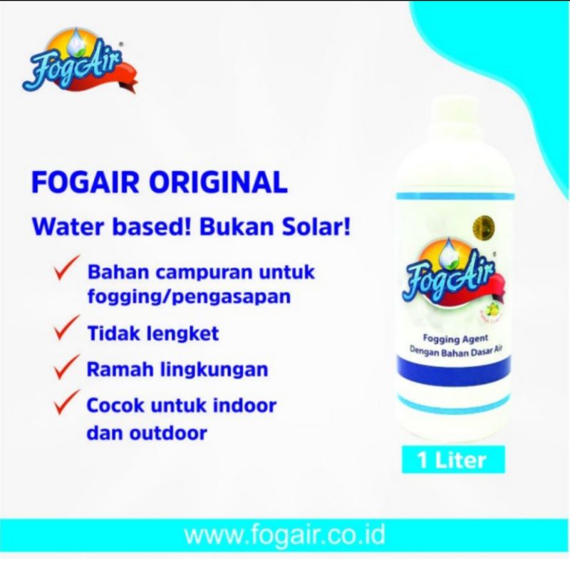 Fogair/Fog Air Water Based Campuran Untuk Fogging Hama 1 Liter