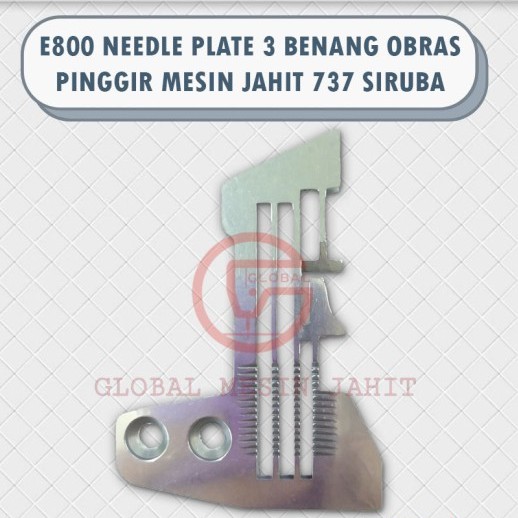 E800 NEEDLE PLATE PLAT GIGI OBRAS PINGGIR MESIN JAHIT 737 SIRUBA