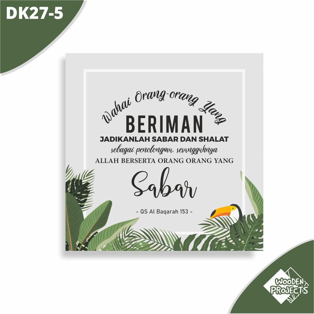 Wooden Projects Hiasan dinding rumah wall decor pajangan quote islami tropical series unik - DK27-4
