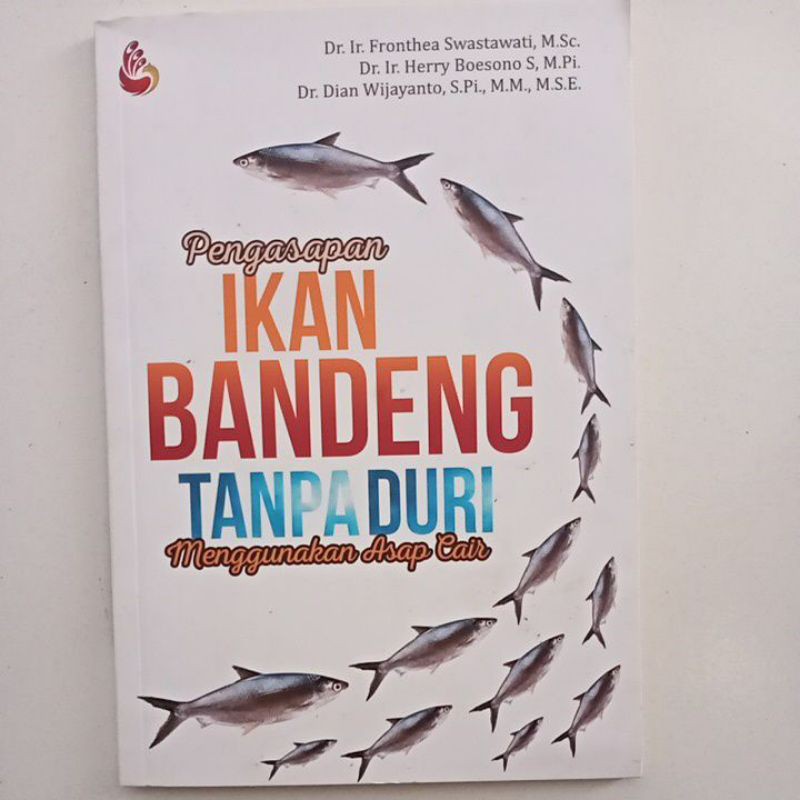 Pengasapan Ikan Bandeng Tanpa Duri Menggunakan Asap Cair