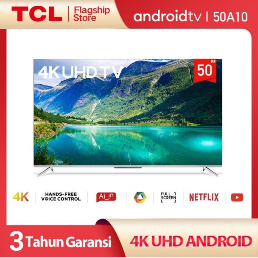 TV UHD TCL 50A10 50 INCH SMART ANDROID HAND FREE VOICE CONTROL