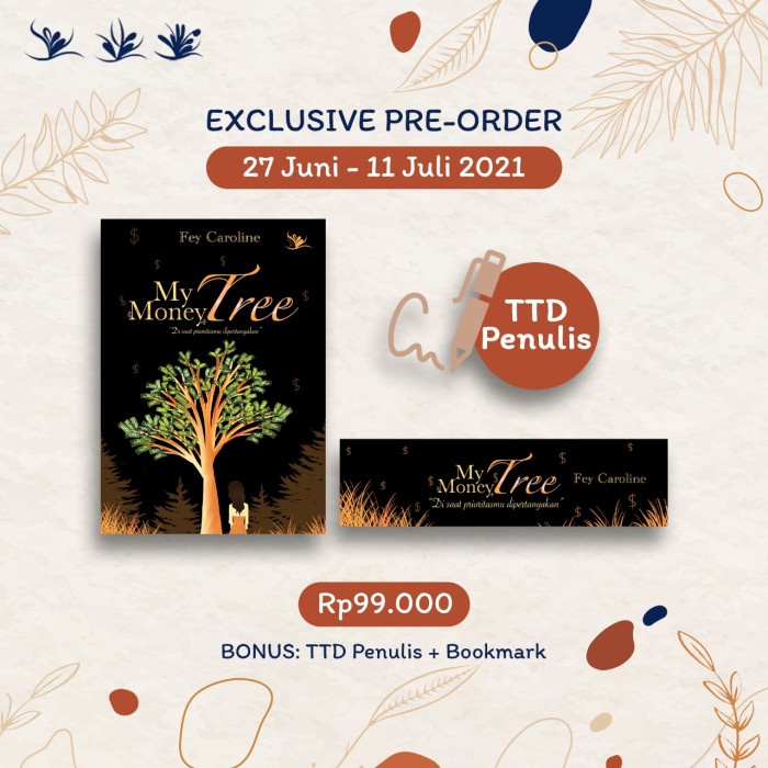 

FLASH SALE!!! PRE ORDER MY MONEY TREE OLEH FEY CAROLINE TERMURAH