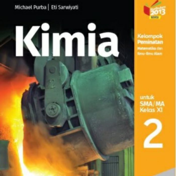 

BUKU KIMIA KELAS XI SMA MICHAEL PURBA ERLANGGA
