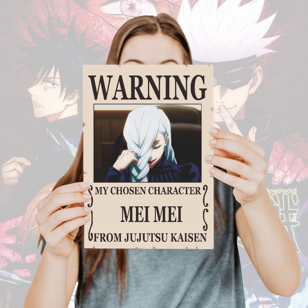 Poster Jujutsu Kaisen Warning Anime Itadori Yuji Fushiguro Megumi Gojo Satoru Sukuna- Size A4+-20 Mei Mei