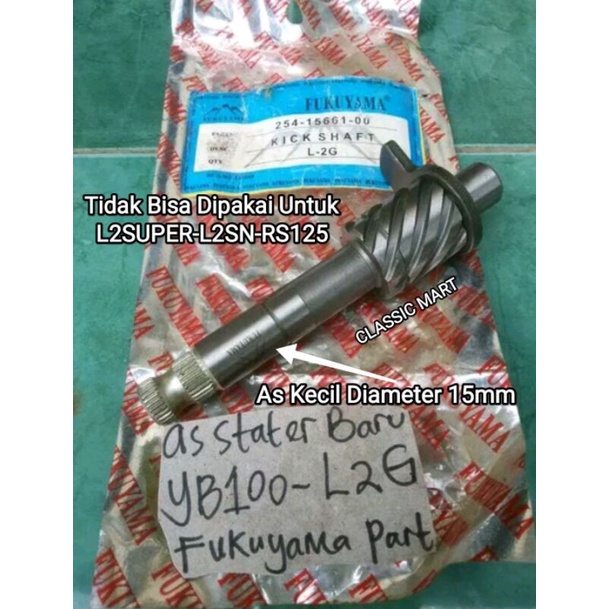AS KICK STATER SELAHAN ENGKOLAN YAMAHA L2G L2S LS3 RS100 YB100 YB LS RS