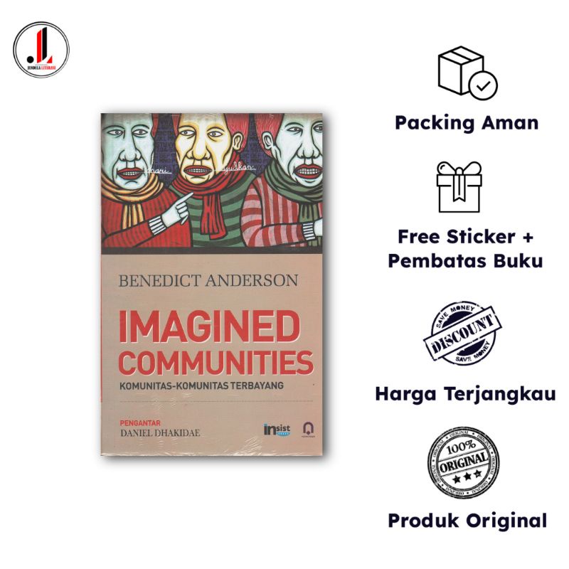 Imagined Communities : Komunitas-Komunitas Terbayang - Benedict Anderson.