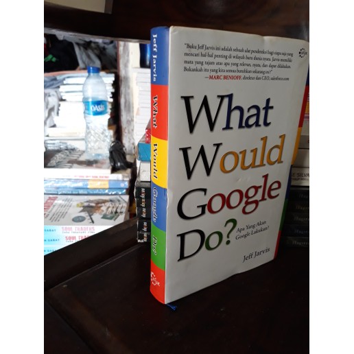 WHAT WOULD GOOGLE DO?