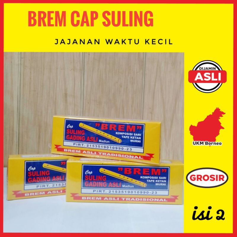 

Brem Cap Suling Oleh Oleh Banjarmasin Kalimantan Selatan