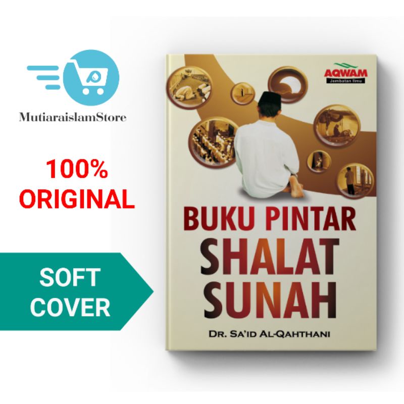 Buku Pintar Shalat Sunah - Aqwam