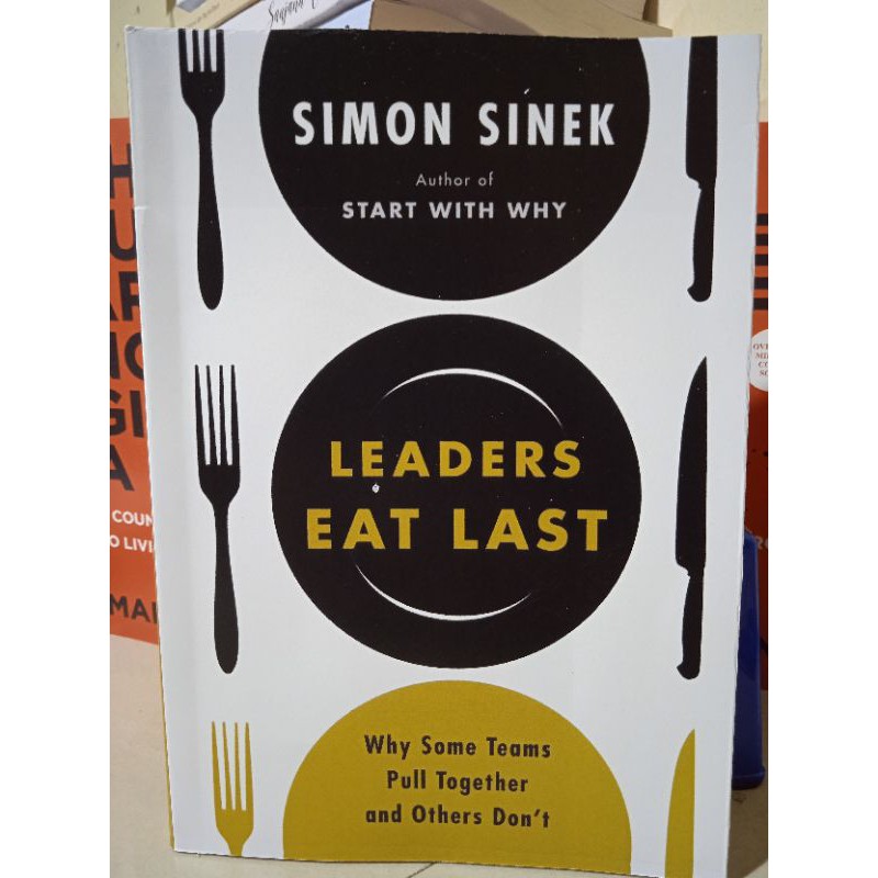Leaders Eat Last