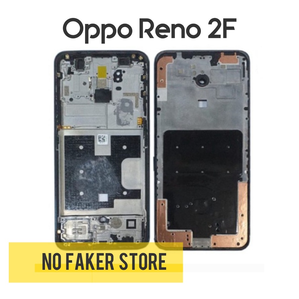 Frame Bezel Oppo Reno 2F | Tatakan Lcd / Tulang Tengah Reno 2F